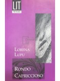 Lorena Lupu - Rondo Capriccioso (Editia: 2007)