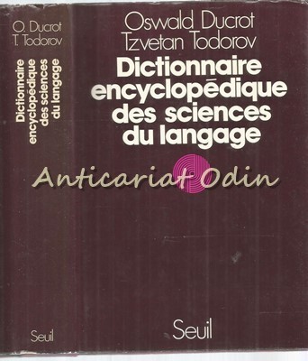 Dictionnaire Encyclopedique Des Sciences Du Langage - Oswald Ducrot foto