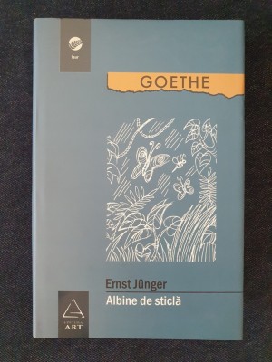 Albine de sticla &amp;ndash; Ernst Junger foto