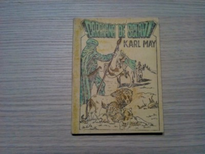 CARAVANA DE SCLAVI - Aventuri Sudaneze - Karl May - Editura &amp;quot;RA&amp;quot;, 1991, 126 p. foto
