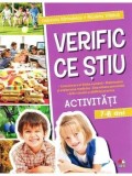 Cumpara ieftin Verific ce stiu. Activitati. 7-8 ani/Gabriela Barbulescu, Nicoleta Stanica