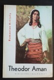 THEODOR AMAN - B. Moșescu-Măciucă, Romanian Artist - (limba engleză), Paralela 45