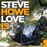 Steve Howe Love Is LP (vinyl), Rock