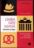 LIMBA GERMANA, TEMEINIC SI SIGUR. APROFUNDARE TREPTATA PRIN EXERCITII-KRISTINE LAZAR-346550