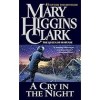 Mary Higgins Clark - A Cry in the Night