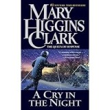 Mary Higgins Clark - A Cry in the Night