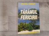 Taramul fericirii de Pavel Corut