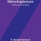 Nitro-Explosives: A Practical Treatise