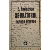 Eugen Lovinescu - Sburatorul, vol. 1 - Agende literare (Editia: 1993)