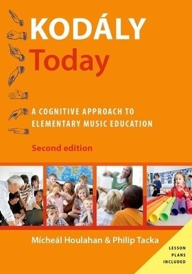 Kodaly Today: A Cognitive Approach to Elementary Music Education foto