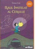 Raul instelat al cerului - Grace Lin