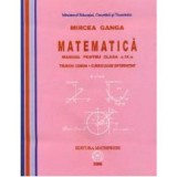 Manual Matematica pentru clasa a 9-a Trunchi Comun + Curriculum Diferentiat - Mircea Ganga
