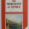 THE MERCHANT OF VENICE by WILLIAM SHAKESPEARE , 2004