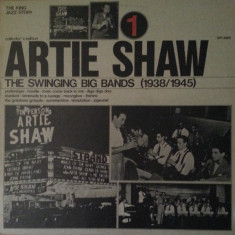 Vinil Artie Shaw – The Swinging Big Bands Vol. 1 (1938/1945) (VG+)