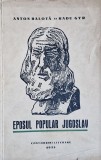 Anton Balota si Radu Gyr - Eposul popular Jugoslav