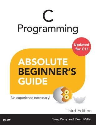 C Programming Absolute Beginner&amp;#039;s Guide foto