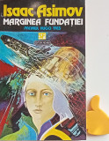 Fundatia, vol. 6 Marginea fundatiei Isaac Asimov