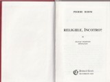 PIERRE REHM - RELIGIILE, INCOTRO? ( 2 VOLUME )