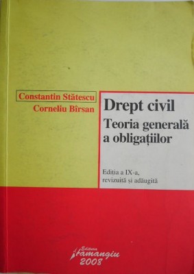 Drept civil Teoria generala a obligatiilor &amp;ndash; Constantin Statescu foto