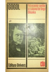 N. V. Gogol - Petrecerea serilor in catunul de langa Dikanka (Editia: 1972) foto