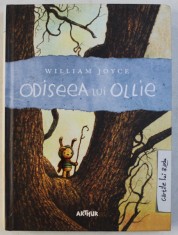 ODISEEA LUI OLLIE de WILLIAM JOYCE , cu desenele autorului , 2017 foto