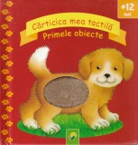 Carticica tactila Primele obiecte 5 pagini 10x18 cm romana, coperti cartonate - Carti pentru copii