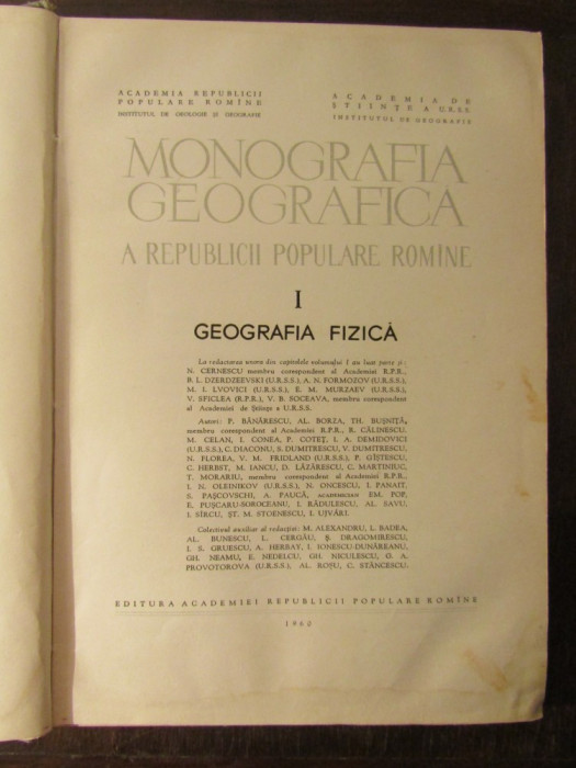 MONOGRAFIA GEOGRAFICA A ROMANIEI VOL. I