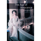 The Age of Innocence - Obw Library 5 3E* - OXFORD BOOKWORMS 5 - Edith Wharton