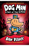 Dog Man: A Tale of Two Kitties. Dog Man #3 - Dav Pilkey