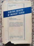 Radiation Chemistry Polymer Systems - Adolphe Chapiro, Interscience, 1962, Romana, Chimie, Carte Stiinta