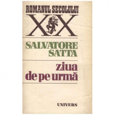 Salvatore Satta - Ziua de pe urma - 123979 foto