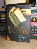 ALBERTO MANGUEL - ISTORIA LECTURII , EDITIA A II-A , ADAUGITA , 2022 #