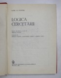 LOGICA CERCETARII de KARL R. POPPER , 1981