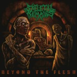 Beyond The Flesh - Vinyl | Skeletal Remains, Century Media