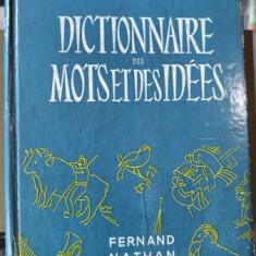 dictionnaire des mots et des idées - U. Lacroix