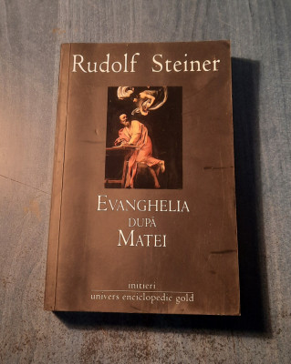 Evanghelia dupa Matei Rudolf Steiner foto