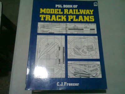 MODEL RAILWAY TRACK PLANS - C.J. FREEZER (CARTE IN LIMBA ENGLEZA) foto