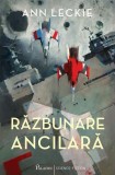 Răzbunare ancilară (Vol. 1) - Hardcover - Ann Leckie - Paladin
