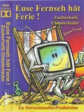 Joana Feroh - Euse Fernseh H&auml;t Ferie !, Caseta audio