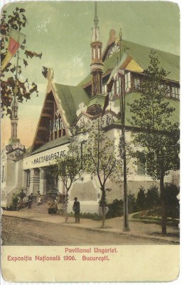 AMS# - ILUSTRATA/VEDERE PAVILIONUL UNGARIEI.EXPOSITIA NATIONALA 1906, BUCURESTI foto