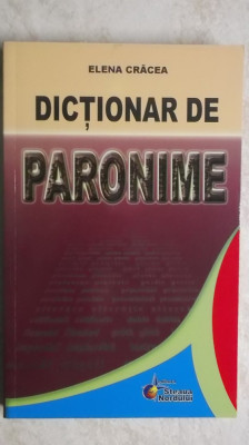 Elena Cracea - Dictionar de paronime, 2007 foto