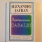INTELEPCIUNEA CABALEI de ALEXANDRU SAFRAN , 1997