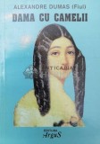 Cumpara ieftin Dama cu camelii - 1998 - Alexandre Dumas-Fiul ($P49)