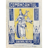 COMANDANTUL - JUVENAL NEPOS EDIȚIE INTERBELICĂ, ANUL 1919