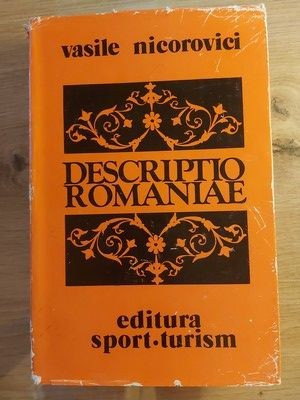 Descriptio romaniae- Vasile Nicorovici