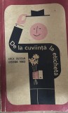 De la cuviință la etichetă Anca Burșan, Gheorghe Panco