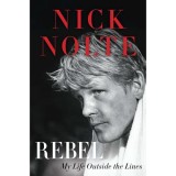 Rebel: My Life Outside the Lines