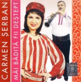 Carmen Șerban - Măi Bădiță Fii Deștept, CD