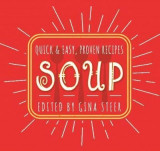 Soup - Quick &amp; Easy Recipes | Gina Steer