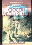 CIOCOII VECHI SI NOI-NICOLAE FILIMON-357669
